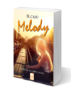 el caso melody libro