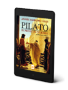 Pilato, el Prefecto de Judea - Andrés Sampedro Tébar (eBook)