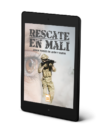 Rescate en Mali - Javier Ponce de León y Hueva (eBook)