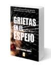 grietas en el espejo