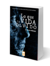 Lo que la vida olvidó - A. Romero Márquez  (Físico)