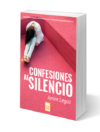 confesiones al silencio libro