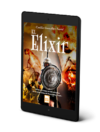 El elixir - Cecilio González Forné (eBook)