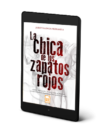 La chica de los zapatos rojos  - Jairo Valencia-Piedrahíta (eBook)