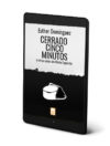 Cerrado cinco minutos - Esther Domínguez (eBook)