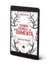 Cuando tiembla la tormenta: Tiempo de brujas - Anouk Orozco (eBook)
