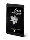 Eros desatado - Bernardo Rafael (eBook)