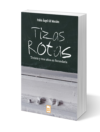 Tizas rotas - Pablo Ángel Gil Morales (Físico)