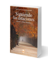Siguiendo las estaciones - Manuel J. Núñez Fernández (Físico)