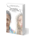 La madeja de nuestra vida - Carmen R. Hiraldo