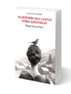 Ruiseñores que cantan sobre los fusiles - Marga Pascual Wert